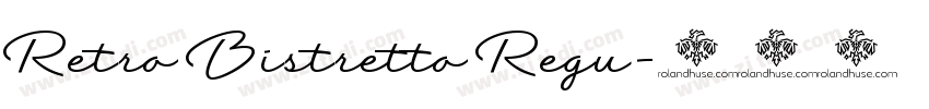 Retro Bistretto Regu字体转换
